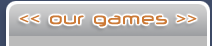 our games